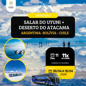 EXPEDIÇÃO DESERTO DO ATACAMA + SALAR DE UYUNI + NORTE DA ARGENTINA - 1° CLASSE